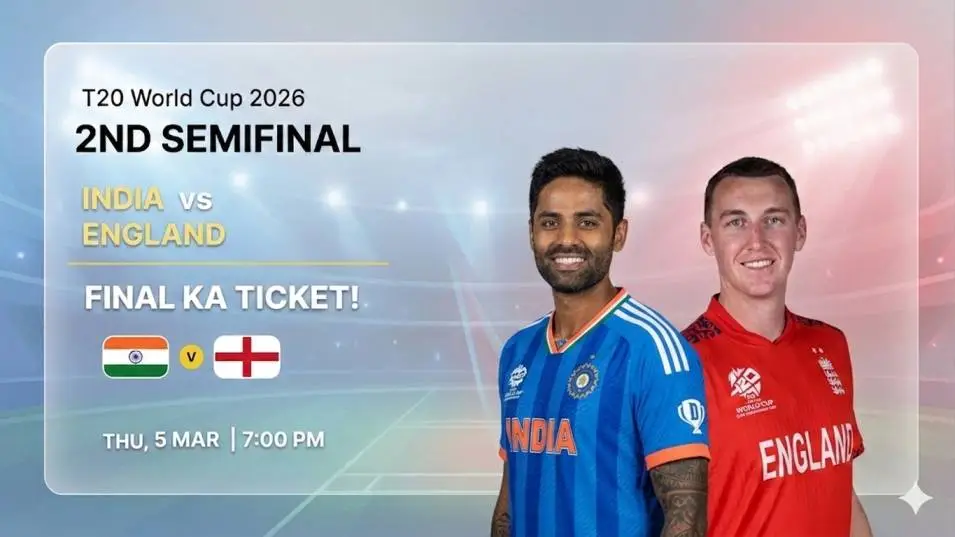 India vs England, 2nd Semi-Final - T20 World Cup 2026