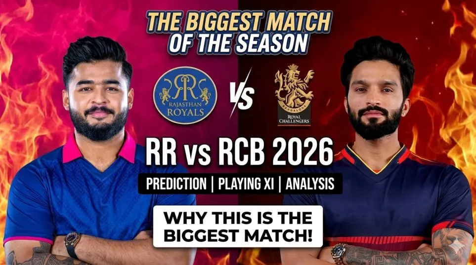 RR vs RCB 2026: Prediction, Playing XI, and Why This