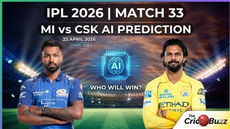 MI Vs CSK IPL 2026 AI Prediction: Who Will Win 33rd Match 23 April 2026?