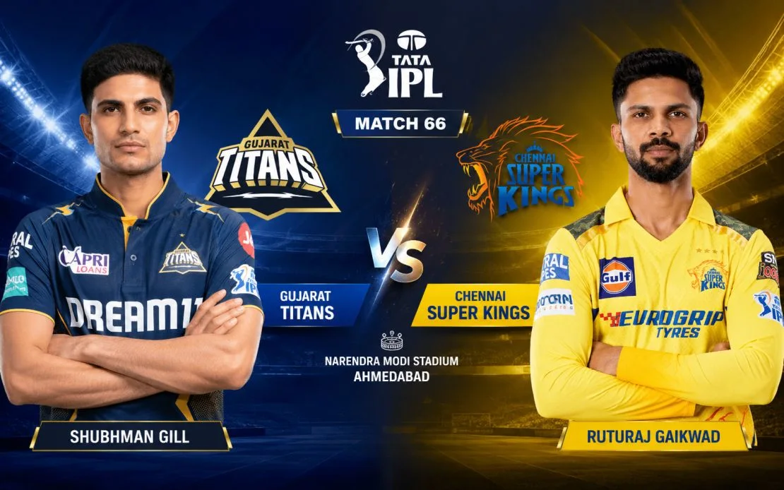 IPL 2026 Match 66 Prediction: GT vs CSK - Must-Win for Chennai, Top 2 Race for Gujarat