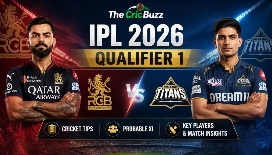 IPL 2026 Qualifier 1: Royal Challengers Bengaluru vs Gujarat Titans Cricket Tips And Probable XI