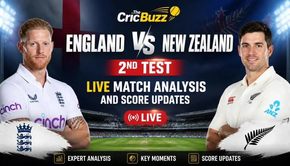England vs New Zealand 2nd Test Live Match Analysis And Score Updates