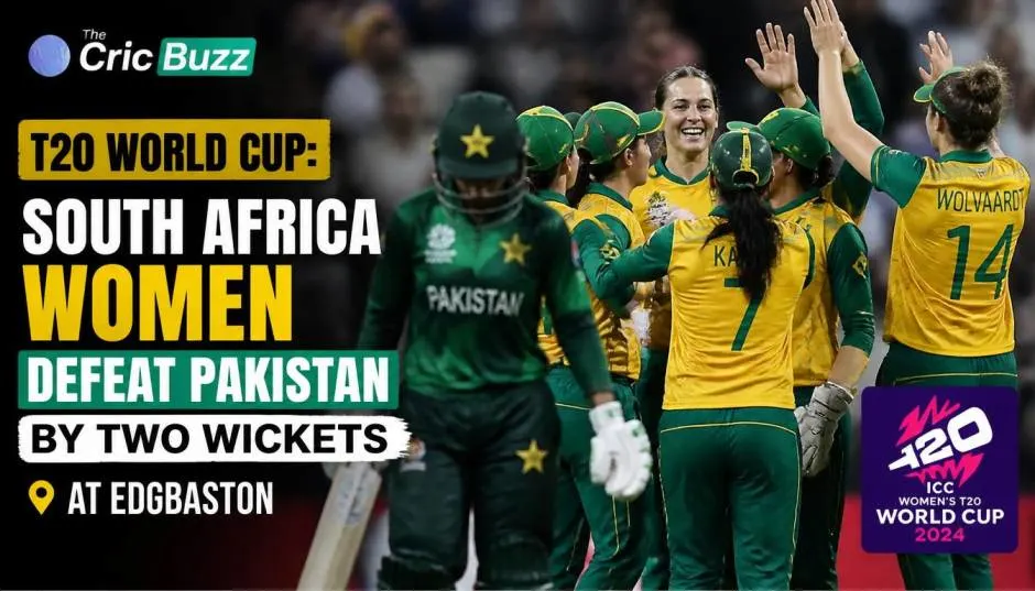 T20 World Cup: South Africa Women Defeat Pakistan by Two Wickets at Edgbaston